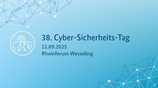 Illustration: 38. Cyber-Sicherheits-Tag, Rheinforum Wesseling (Quelle: BSI) Illustration: 38. Cyber-Sicherheits-Tag, Rheinforum Wesseling